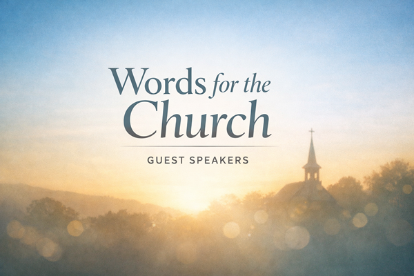 Words for the Church