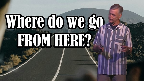 Where Do We Go From Here